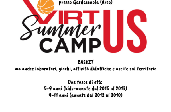 DAL 9 AGOSTO AL 3 SETTEMBRE ARRIVA IL PRIMO VIRTUS SUMMER CAMPUS